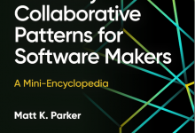 Photo of Radically Collaborative Patterns for Software Makers